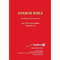 TEXT ONLY Mirror Bible PAPERBACK 2024 Edition TEXT ONLY Mirror Bible PAPERBACK 2024 Edition Paperback Audible Audiobook Hardcover