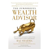 Purposeful Wealth Advisor Ht B Purposeful Wealth Advisor Ht B Hardcover Kindle