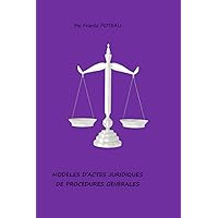 Modèles d’actes juridiques de procédures générales (French Edition)