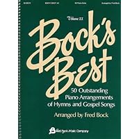Bock's Best - Volume 2 Bock's Best - Volume 2 Spiral-bound