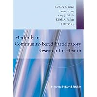 Methods in Community-Based Participatory Research for Health Methods in Community-Based Participatory Research for Health Paperback Kindle