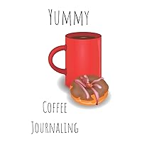 Yummy Coffee Journaling