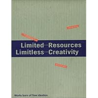Limited Resources, Limitless Creativity (Chinese Edition) Limited Resources, Limitless Creativity (Chinese Edition) Hardcover