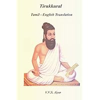 Tirukkural: Tamil-English Translation (English and Tamil Edition) Tirukkural: Tamil-English Translation (English and Tamil Edition) Paperback