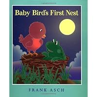 Baby Bird's First Nest Baby Bird's First Nest Hardcover