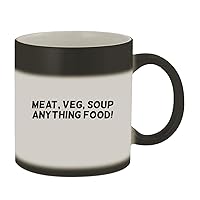 Meat, Veg, Soup ANYTHING FOOD! - 11oz Ceramic Color Changing Mug, Matte Black