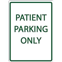 3080 Eco Parking Sign, Patient Parking Only, 3M Engineer Grade Prismatic, Recycled Aluminum