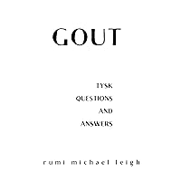 Gout: TYSK (Questions and Answers)