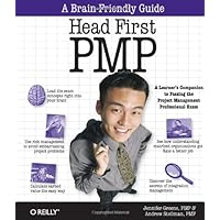 Head First PMP: A Brain-Friendly Guide to Passing the Project Management Professional Exam Head First PMP: A Brain-Friendly Guide to Passing the Project Management Professional Exam Paperback