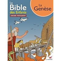 La Bible des Enfants - Bande dessinée La Genèse (French Edition)