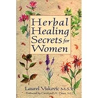 Herbal Healing Secrets for Women Herbal Healing Secrets for Women Hardcover Paperback