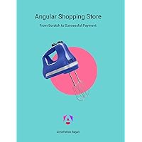 Angular Shopping Store Angular Shopping Store Hardcover Paperback