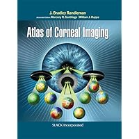 Atlas of Corneal Imaging Atlas of Corneal Imaging Kindle Hardcover