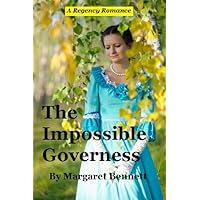 The Impossible Governess : An Historical Regency Romance (Misfits of the Ton)