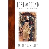 Lost and Found: Reflections on the Prodigal Son Lost and Found: Reflections on the Prodigal Son Kindle Hardcover Audio, Cassette