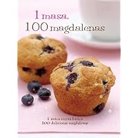 1 masa, 100 muffins (Spanish) (Love Food) (Spanish Edition) 1 masa, 100 muffins (Spanish) (Love Food) (Spanish Edition) Paperback