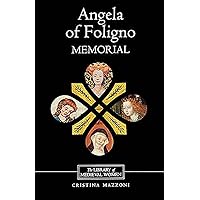 Angela of Foligno's Memorial (Library of Medieval Women)
