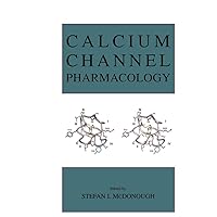 Calcium Channel Pharmacology Calcium Channel Pharmacology Hardcover Paperback