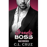 Greedy Boss: A Curvy Woman Office Romance Greedy Boss: A Curvy Woman Office Romance Kindle