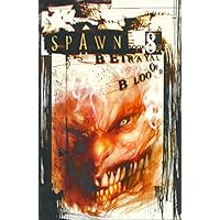 Spawn, Book 8: Betrayal of Blood Spawn, Book 8: Betrayal of Blood Paperback Mass Market Paperback