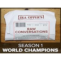 Raw Conversations - The World Champions