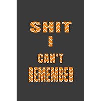Shit I Can't Remember: Alphabetical Organizer Logbook| Perfect Gift for Men and Women | Usernames, emails and..... notebook| Password Journal with Tabs