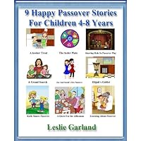 9 Happy Passover Stories - A Happy Holiday Children's Picture Book For 4-8 Years Old (A Happy Children's Picture Book Series 6)