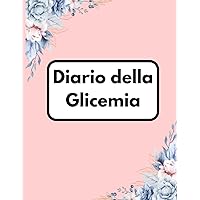 Diario della Glicemia (Italian Edition)