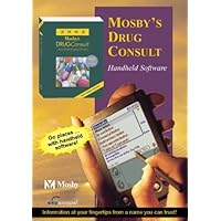 2002 Mosby's Drug Consult: A Comprehensive Reference for Brand and Generic Prescription Drugs (DVD CD-ROM for PDAs)