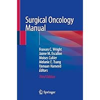 Surgical Oncology Manual Surgical Oncology Manual Paperback Kindle