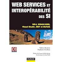 Web services et interoperabilite des SI (French Edition) Web services et interoperabilite des SI (French Edition) Paperback
