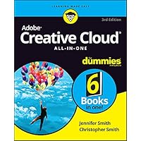 Adobe Creative Cloud All-in-One For Dummies (For Dummies (Computer/Tech)) Adobe Creative Cloud All-in-One For Dummies (For Dummies (Computer/Tech)) Paperback Kindle