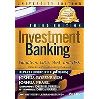 Investment Banking: Valuation, LBOs, M&A, and IPOs, University Edition (Wiley Finance) Investment Banking: Valuation, LBOs, M&A, and IPOs, University Edition (Wiley Finance) Paperback eTextbook