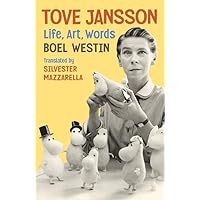 Tove Jansson: Life, Art, Words Tove Jansson: Life, Art, Words Hardcover Kindle