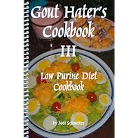 Gout Hater's Cookbook III Gout Hater's Cookbook III Spiral-bound Kindle Plastic Comb