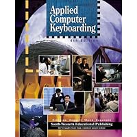 Applied Computer Keyboarding Applied Computer Keyboarding Hardcover Spiral-bound