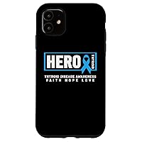 iPhone 11 Thyroid Disease Awareness Shirt - Thyroid Disease Hero Case