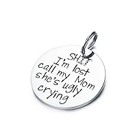 Funny Pet Tag, Pet ID Tags , I'm Lost, Call My Mom, She's Ugly Crying, Stainless Steel, Collar Tag, for Dog, Puppy, Cats Owner or Dog Lover