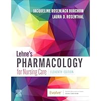 Lehne's Pharmacology for Nursing Care Lehne's Pharmacology for Nursing Care Paperback Kindle Book Supplement