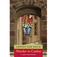 Murder in Canton: A Judge Dee Mystery Murder in Canton: A Judge Dee Mystery Kindle Paperback Hardcover