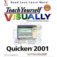 Teach Yourself Quicken 2001 VISUALLY Teach Yourself Quicken 2001 VISUALLY Paperback