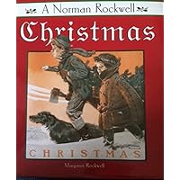 A Norman Rockwell Christmas A Norman Rockwell Christmas Hardcover