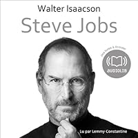 Steve Jobs [French Version] Steve Jobs [French Version] Audible Audiobook Paperback Kindle Pocket Book Audio CD