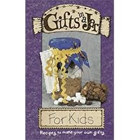 Gifts in a Jar: For Kids Gifts in a Jar: For Kids Spiral-bound