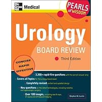 Urology Board Review: Pearls of Wisdom, Third Edition Urology Board Review: Pearls of Wisdom, Third Edition Paperback