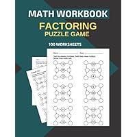 Math Workbook Factoring Puzzle Game 100 Worksheets