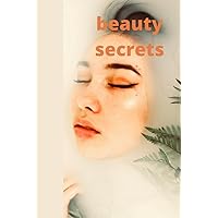Secrets of Beauty: A book that gives us ideas to be in the most beautiful suit: size:6×9 pages:100