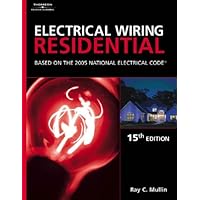 Electrical Wiring Residential: Based On The 2005 National Electric Code (15th edition) Electrical Wiring Residential: Based On The 2005 National Electric Code (15th edition) Hardcover Paperback