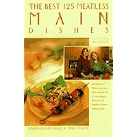 The Best 125 Meatless Main Dishes The Best 125 Meatless Main Dishes Paperback