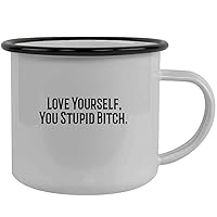 Love Yourself, You Stupid Bitch. - Stainless Steel 12oz Camping Mug, Black